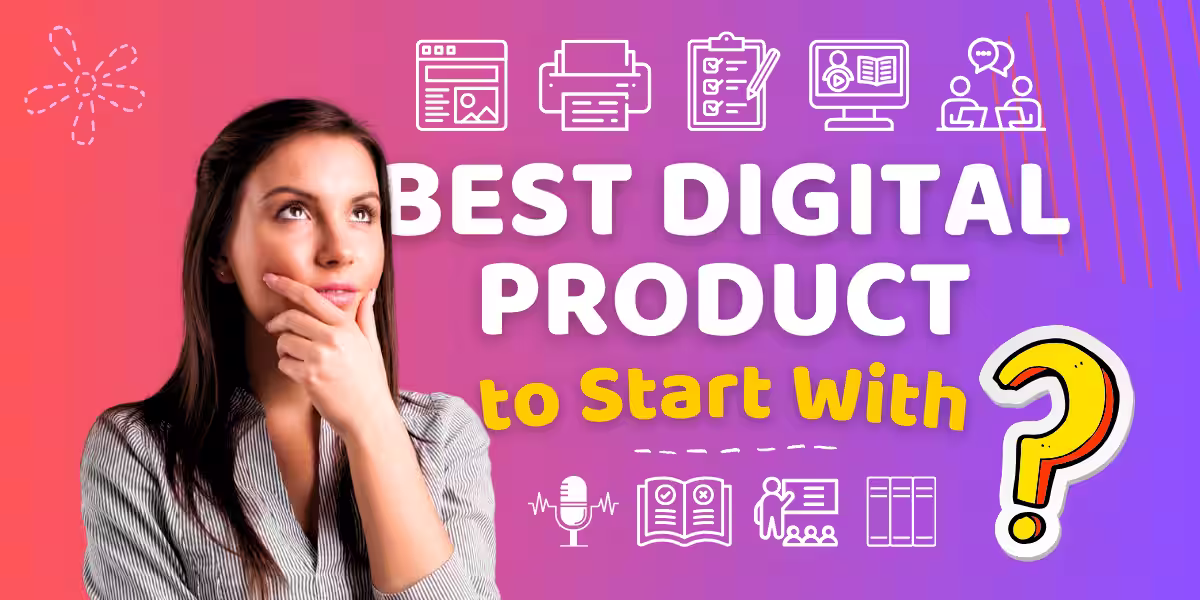 How to Choose the Right Digital Product Format: A Guide from eBooks to Online Courses